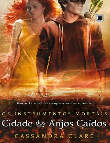 Cidade dos Anjos Caídos de Cassandra Clare, capa do livro