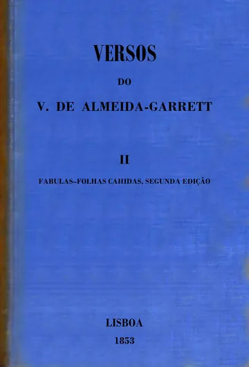 Fábulas, folhas cahidas de João Batista da Silva Leitão de Almeida Garrett Almeida Garrett, capa do livro
