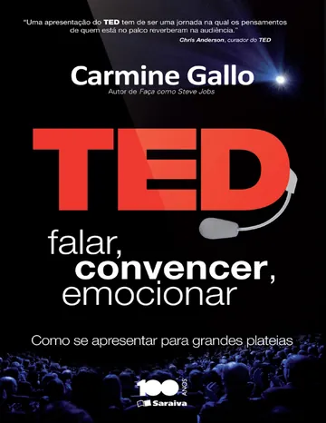 TED: Falar, Convencer, Emocionar de Carmine Gallo, capa do livro