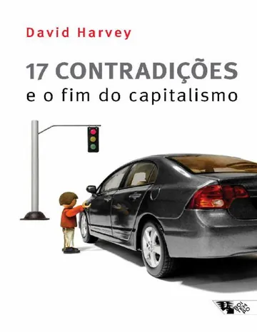 17 contradições e o fim do capitalismo de David Harvey, capa do livro
