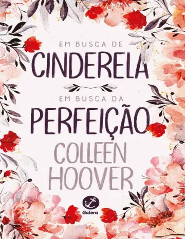 Em busca de Cinderela / Em busca da perfeição de Colleen Hoover, capa do livro