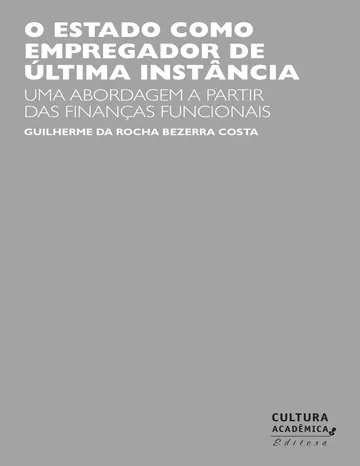 O estado como empregador de última instância de Guilherme da Rocha Bezerra Costa, capa do livro