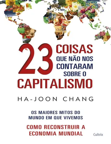 23 Coisas que Não Nos Contaram sobre o Capitalismo de Ha-Joon Chang, capa do livro