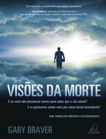 Visões da Morte de Gary Braver, capa do livro