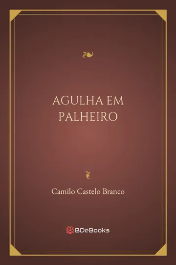 Agulha em Palheiro de Camilo Castelo Branco, capa do livro