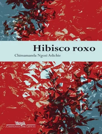 Hibisco Roxo de Chimamanda Ngozi Adichie, capa do livro