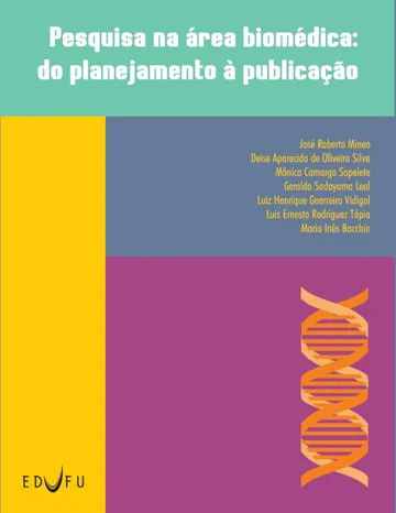 Pesquisa na área biomédica: do planejamento à publicação de José Roberto Mineo, capa do livro