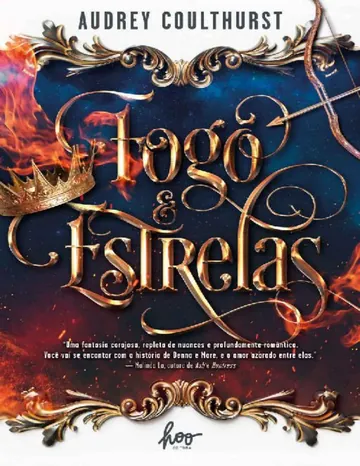 Fogo & Estrelas de Audrey Coulthurst, capa do livro