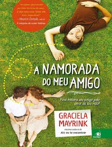 A Namorada do Meu Amigo de Graciela Mayrink, capa do livro