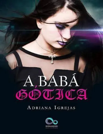 A babá gótica de Adriana Igrejas, capa do livro
