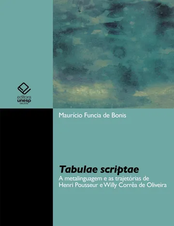 Tabulae scriptae: Henri Pousseur e Willy Corrêa de Oliveira de Maurício Funcia de Bonis, capa do livro
