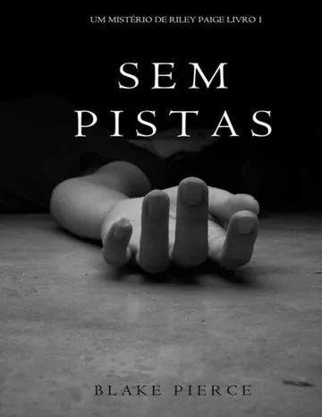 Sem Pistas (Um Mistério de Riley Paige, Livro 1) de Blake Pierce, capa do livro