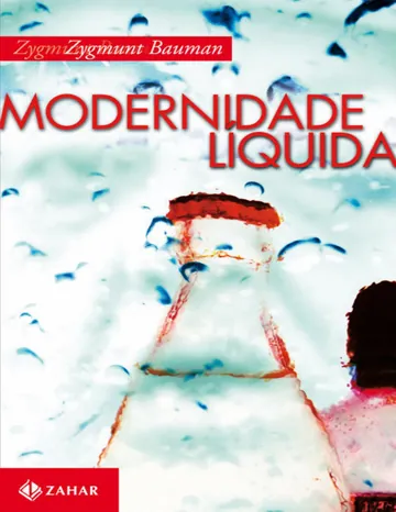 Modernidade Líquida de Zygmunt Bauman, capa do livro