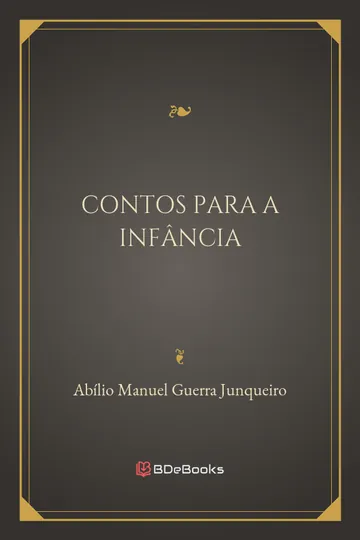 Contos para a Infância de Abílio Manuel Guerra Junqueiro, capa do livro