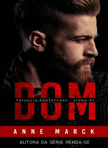 DOM: Trilogia Protetores - Livro I de Anne Marck, capa do livro