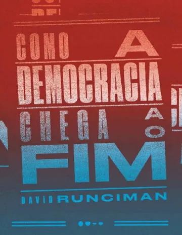 Como a Democracia Chega ao Fim de David Runciman, capa do livro