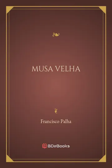 Musa Velha de Francisco Palha, capa do livro