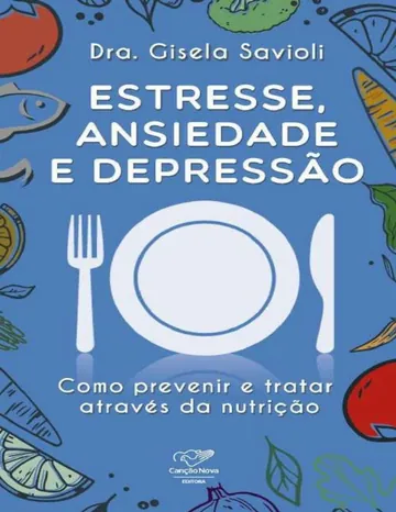 Estresse, Ansiedade e Depressão de Gisela Savioli, capa do livro