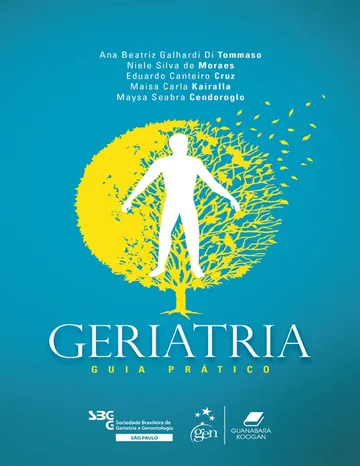 Geriatria: Guia Prático de Ana Beatriz Galhardi Di Tommaso, capa do livro