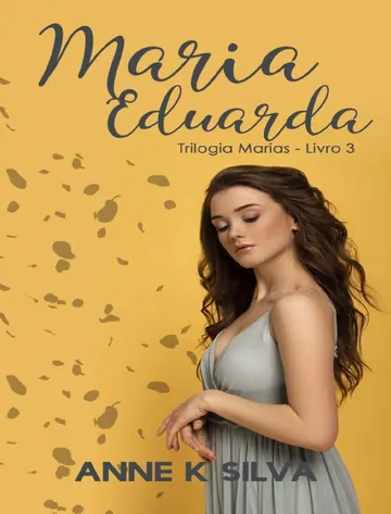 Maria Eduarda de Anne K. Silva, capa do livro