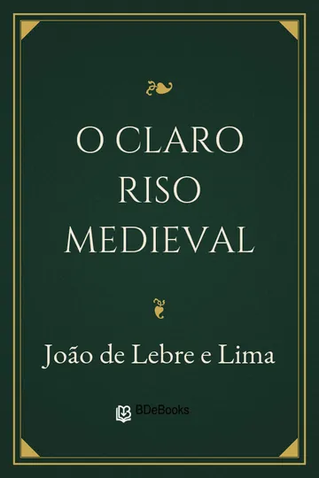 O Claro Riso Medieval de João de Lebre e Lima, capa do livro