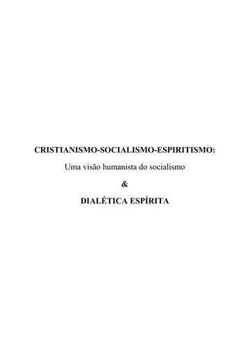 Cristianismo-Socialismo-Espiritismo: uma visão humanista do socialismo & Dialética Espírita de Alexandre Luís de Souza Nunes, capa do livro