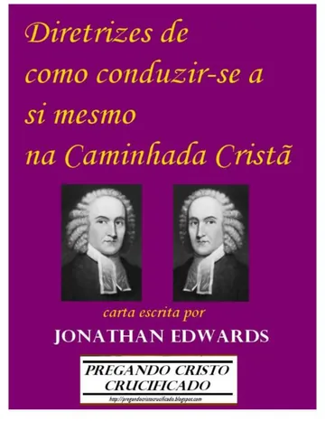 Diretrizes de Como Conduzir-se a si Mesmo na Caminhada Cristã de Jonathan Edwards, capa do livro