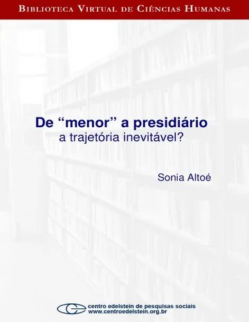 De menor a presidiário de Sônia Altoé, capa do livro