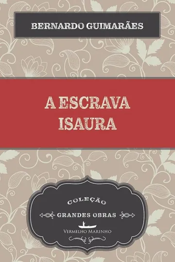 A Escrava Isaura de Bernardo Guimarães, capa do livro