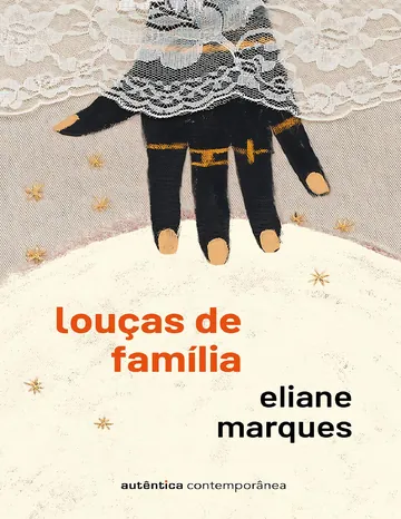 Louças de família de Eliane Marques, capa do livro