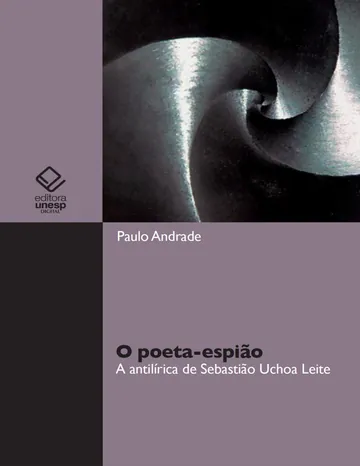 O poeta-espião de Paulo Andrade, capa do livro