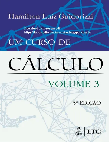 Um Curso de Cálculo, Volume 3 de Hamilton Luiz Guidorizzi, capa do livro