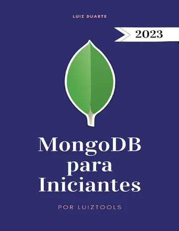 MongoDB para Iniciantes: um guia prático de Luiz Duarte, capa do livro