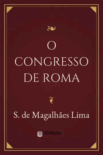 O Congresso de Roma de S. de Magalhães Lima, capa do livro