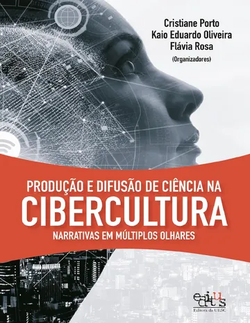 Produção e difusão de ciência na cibercultura de Cristiane Porto, capa do livro