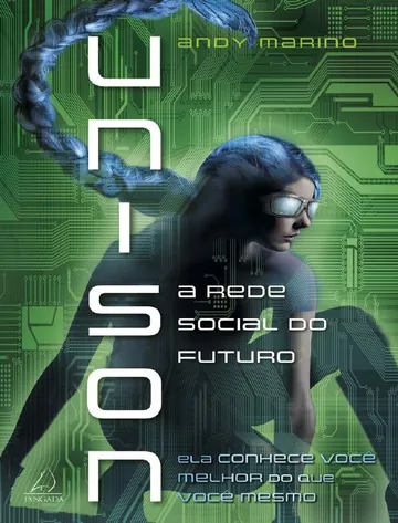 Unison: A Rede Social do Futuro de Andy Marino, capa do livro