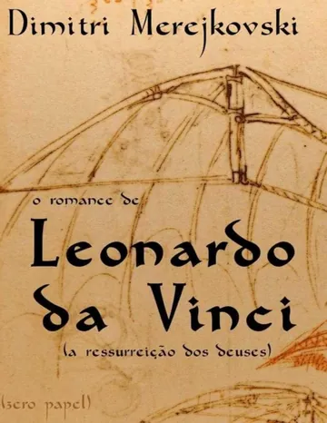 O Romance de Leonardo da Vinci de Dimitri Merejkovski, capa do livro