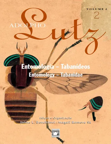 Adolpho Lutz: entomologia, tabanídeos de Jaime Larry Benchimol, capa do livro