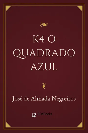K4 O Quadrado Azul de José de Almada Negreiros, capa do livro