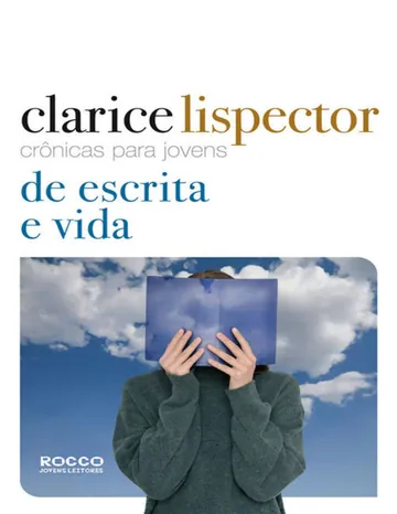Crônicas para jovens: de escrita e vida de Clarice Lispector, capa do livro