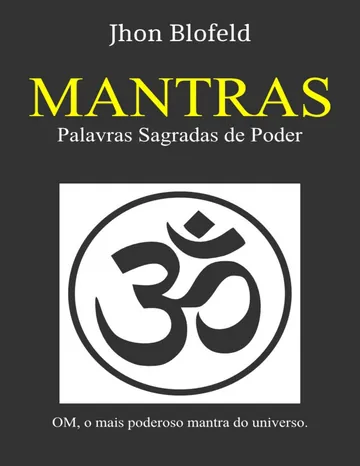 Mantras, palavras sagradas de poder de John Blofeld, capa do livro