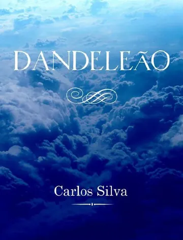 Dandeleão de Carlos Silva, capa do livro