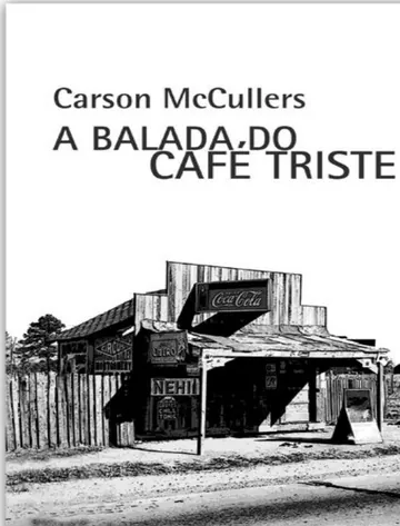 A Balada do Café Triste de Carson McCullers, capa do livro