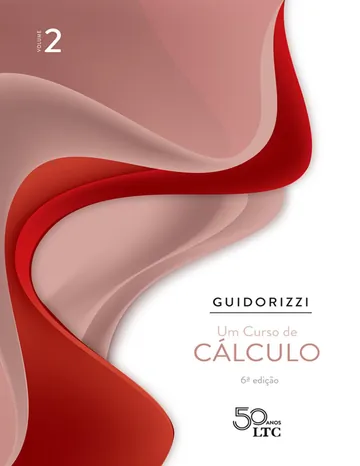 Um Curso de Cálculo, Volume 2 de Hamilton Luiz Guidorizzi, capa do livro