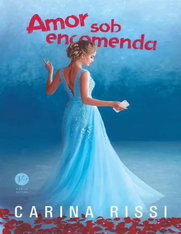 Amor sob encomenda de Carina Rissi, capa do livro