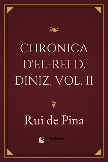 Chronica d'El-Rei D. Diniz, Vol. II de Rui de Pina, capa do livro