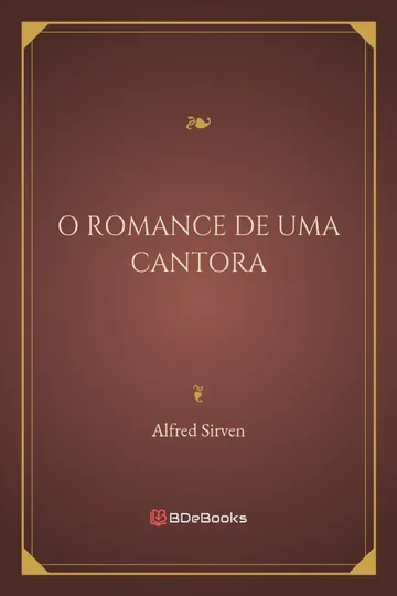 O Romance de uma Cantora de Alfred Sirven, capa do livro