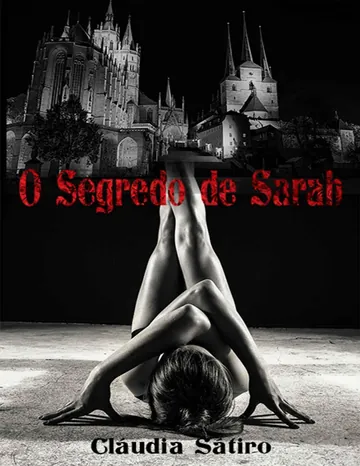 O Segredo de Sarah de Cláudia Sátiro, capa do livro