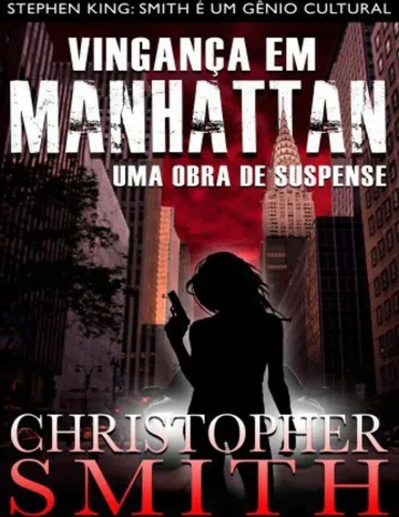 Vingança em Manhattan de Christopher Smith, capa do livro