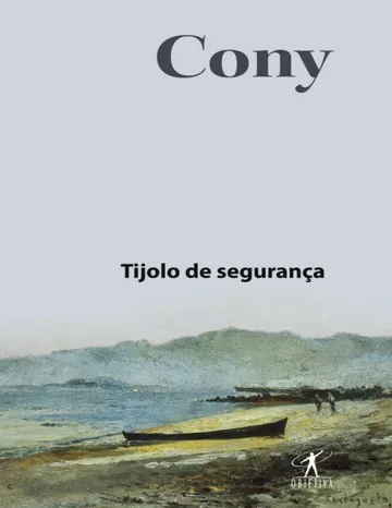 Tijolo de Segurança de Carlos Heitor Cony, capa do livro